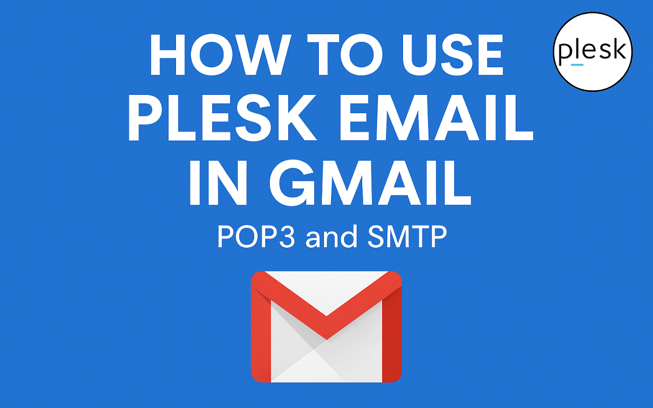 How to use plesk email in gmail