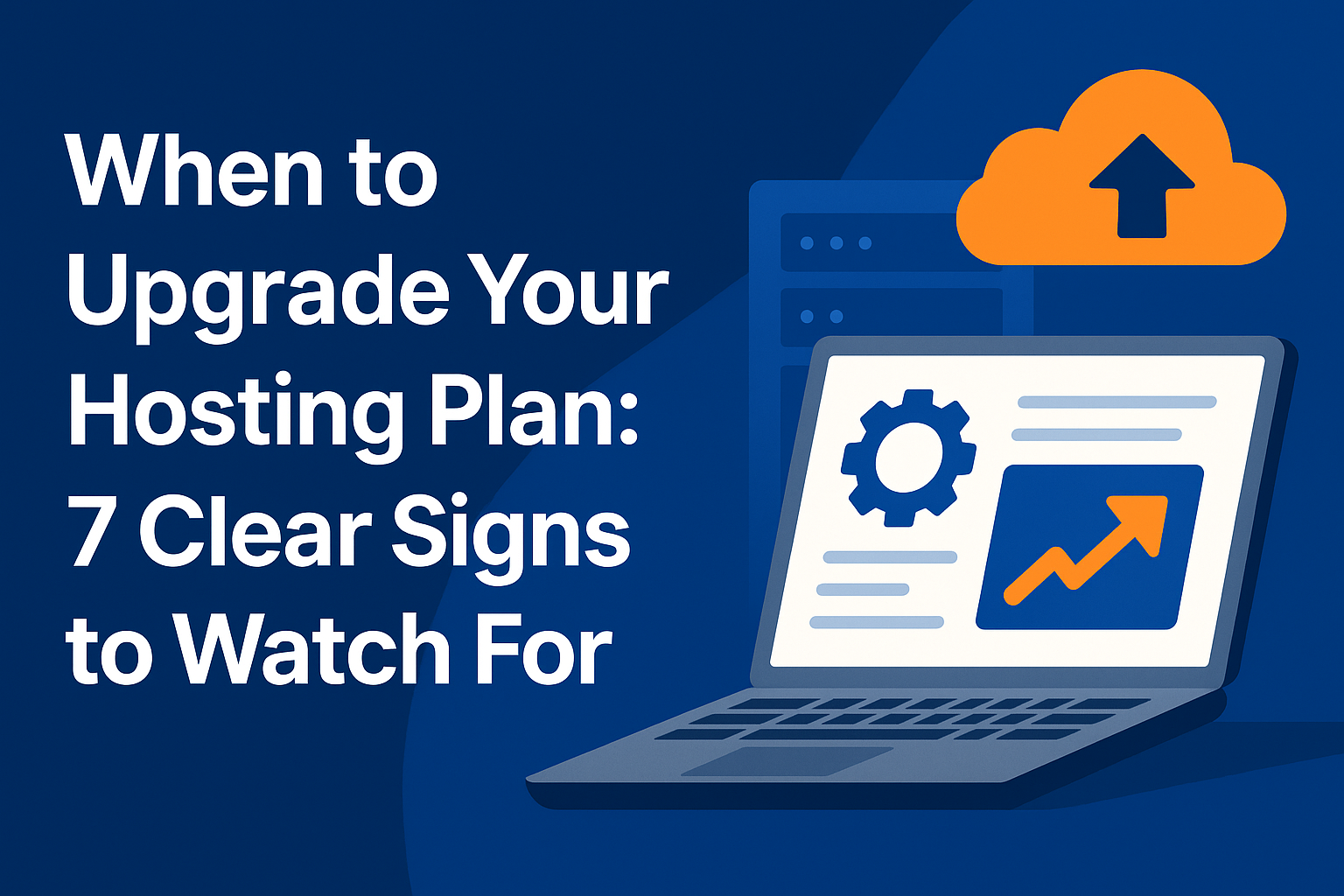 Illustration showing a laptop and cloud icon symbolizing website performance and upgrade — related to when to upgrade hosting plan.